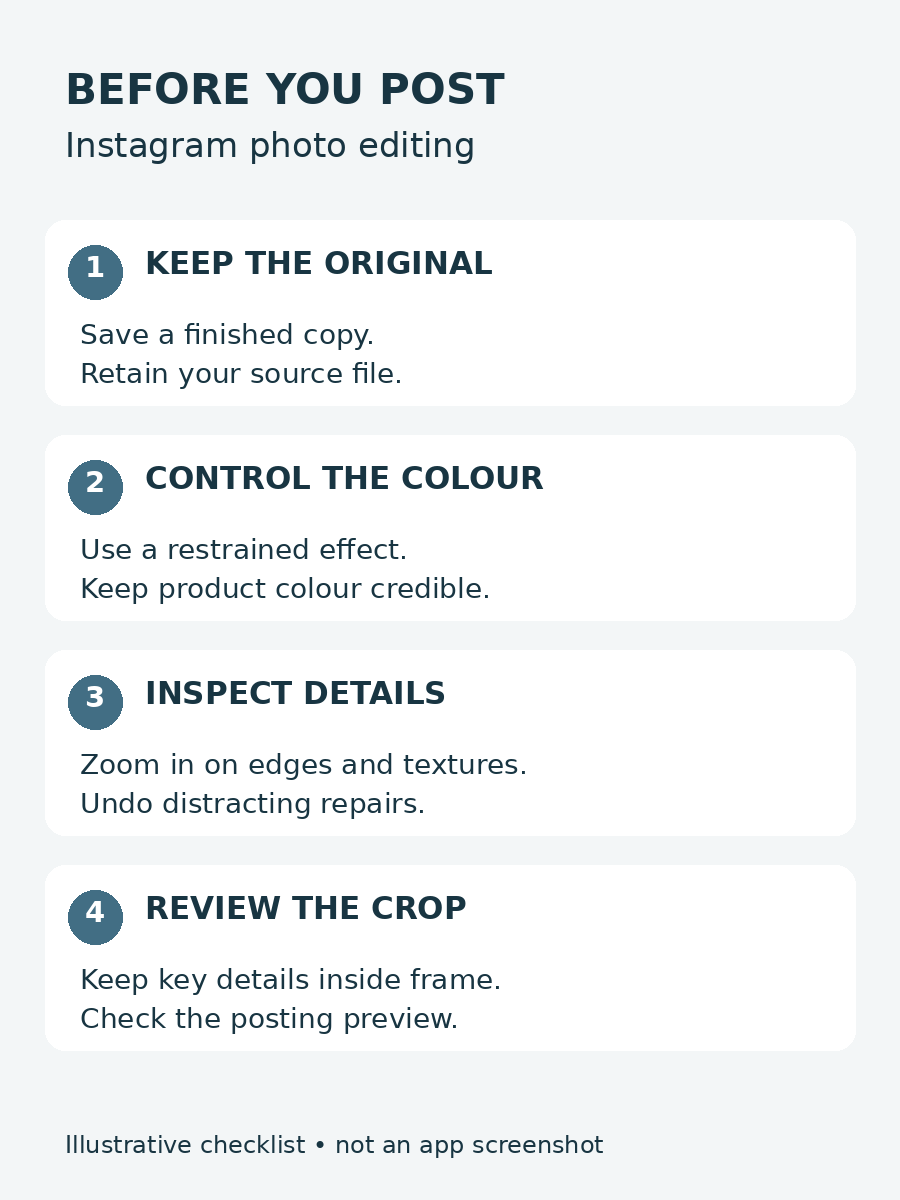 Four Instagram photo editing checks: original file, colour control, detail inspection and final crop